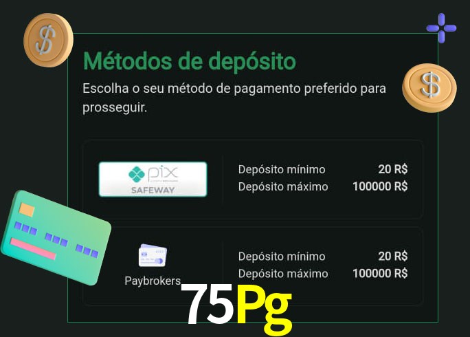 O cassino 75Pg oferece uma grande variedade de métodos de pagamento