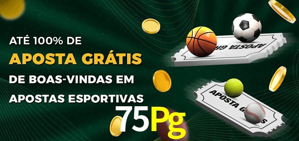 75Pg Ate 100% de Aposta Gratis